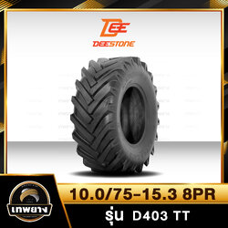 ยางรถตักเล็ก 10.0/75-15.3 8PR ยี่ห้อ DEESTONE รุ่น D403 T/T