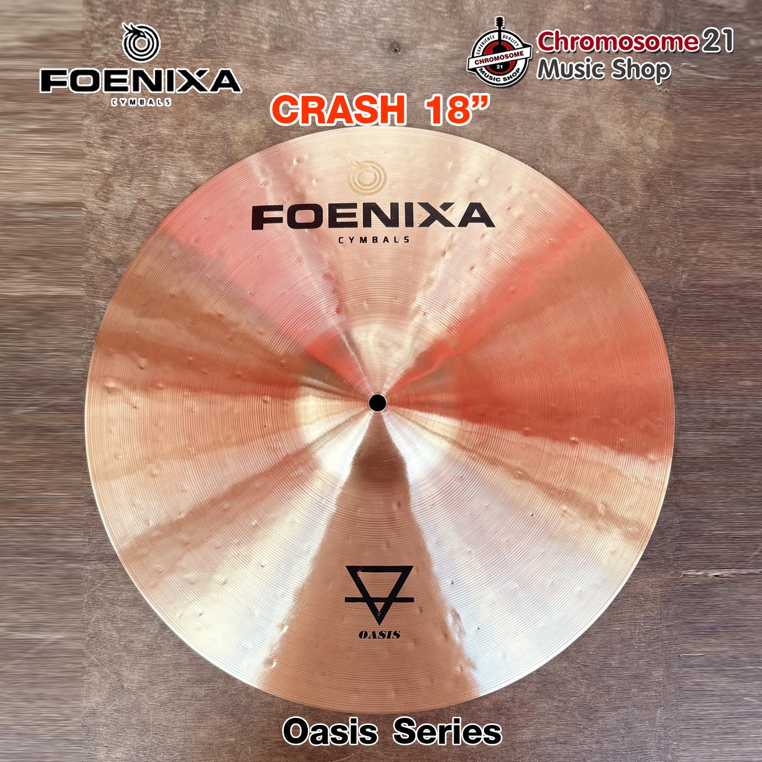 ฉาบ Foenixa OA-18C Crash 18นิ้ว รุ่น Oasis Standard Series