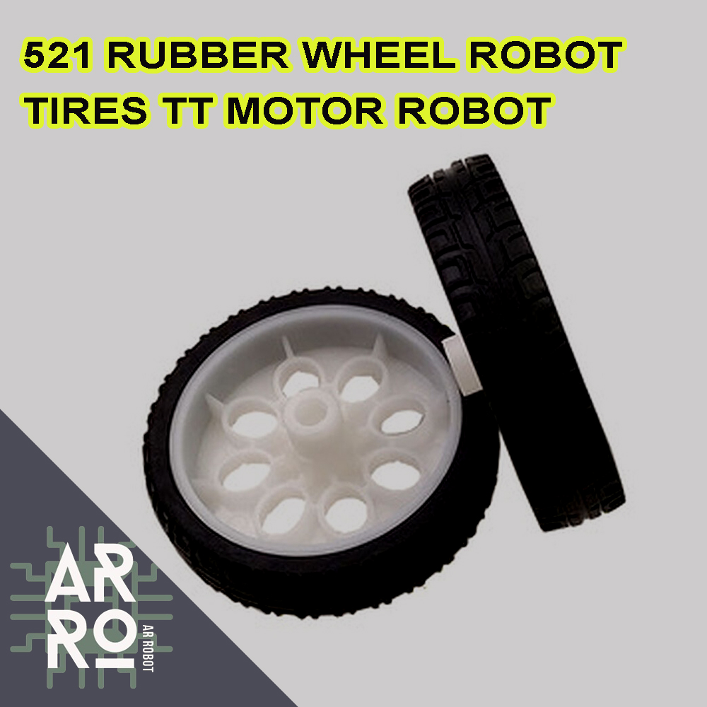 521 Rubber Wheel Robot Tires TT Motor Robot Smart Car Platform (ราคาต่อคู่)