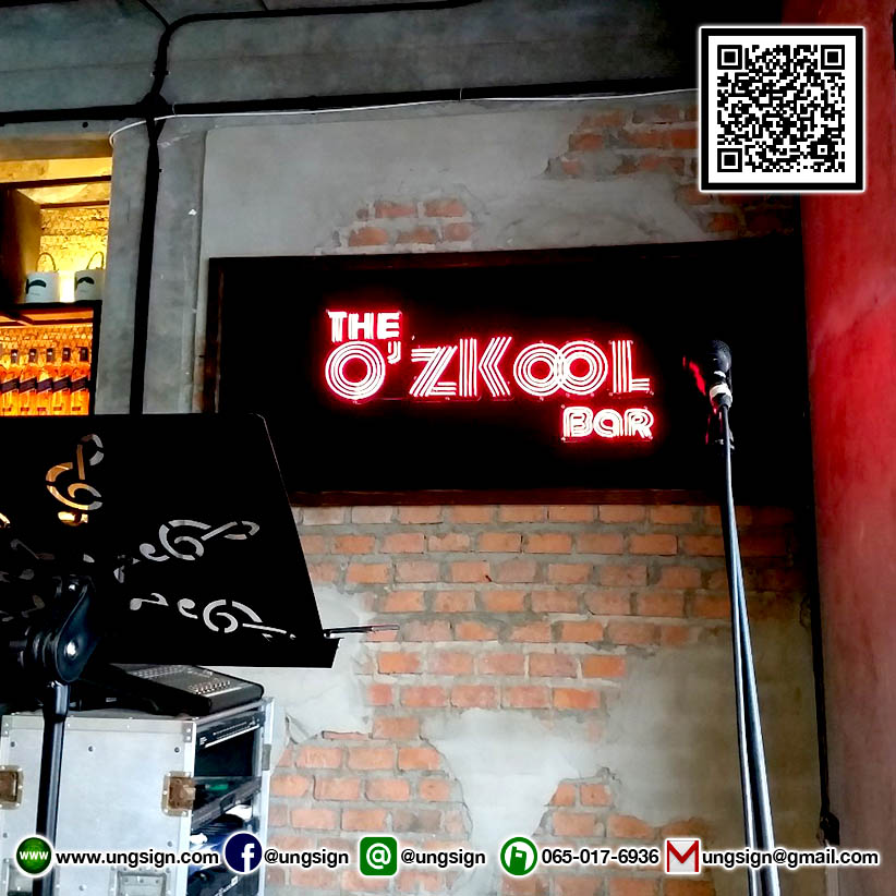 ป้ายไฟนีออนเฟรคสีแดง "THE O'ZKOOL BAR" เปลี่ยนป้ายใหม่เป็นนีออนเฟรค สวยโดดเด่นกว่าเดิม
