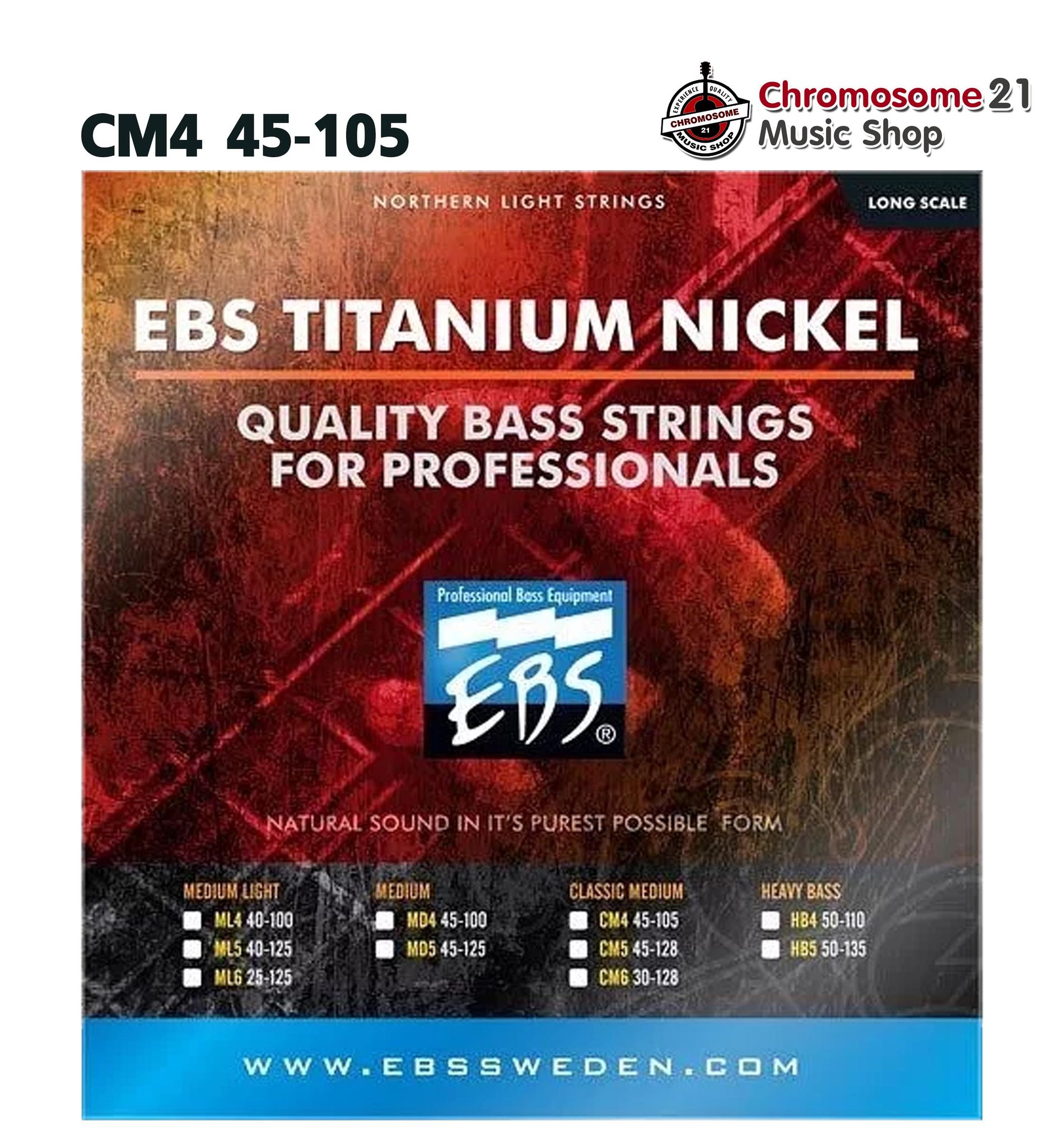 สายเบส ชุด 4 สาย EBS US Titanium Nickel Strings นิกเกิล CM4 (45-105)