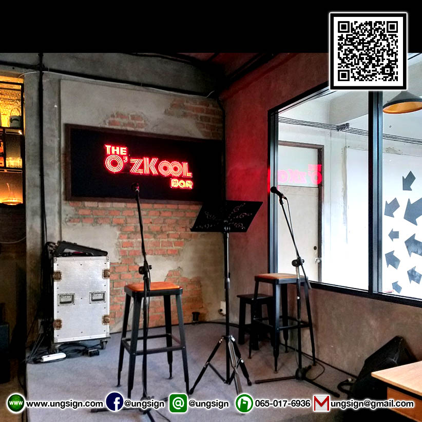 ป้ายไฟนีออนเฟรคสีแดง "THE O'ZKOOL BAR" เปลี่ยนป้ายใหม่เป็นนีออนเฟรค สวยโดดเด่นกว่าเดิม